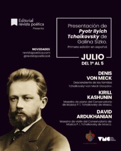 Semana Tchaikovsky. Julio 2025